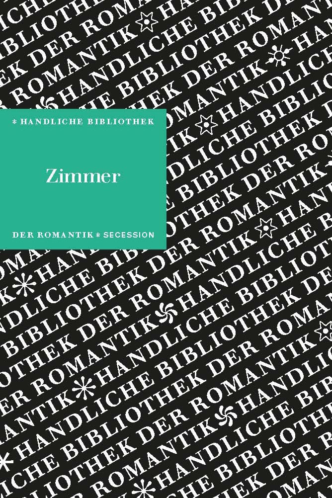 Handliche Bibliothek der Romantik – Bd. 14: Zimmer