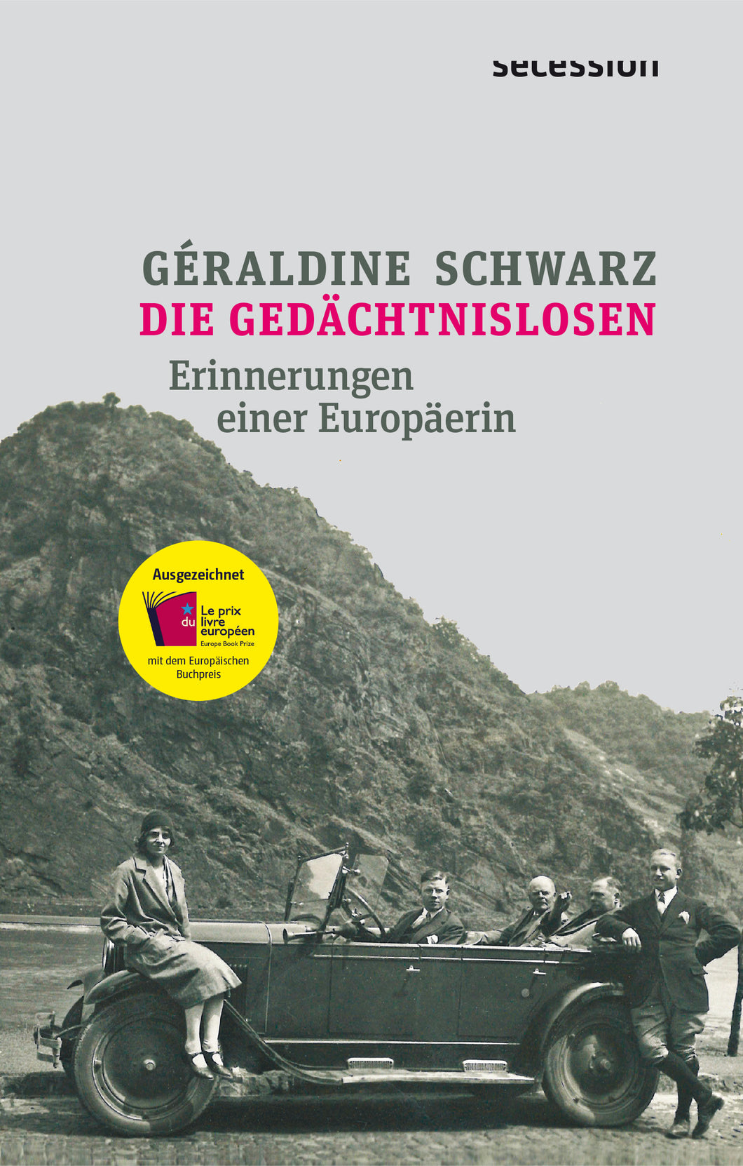 Die Gedächtnislosen von Géraldine Schwarz