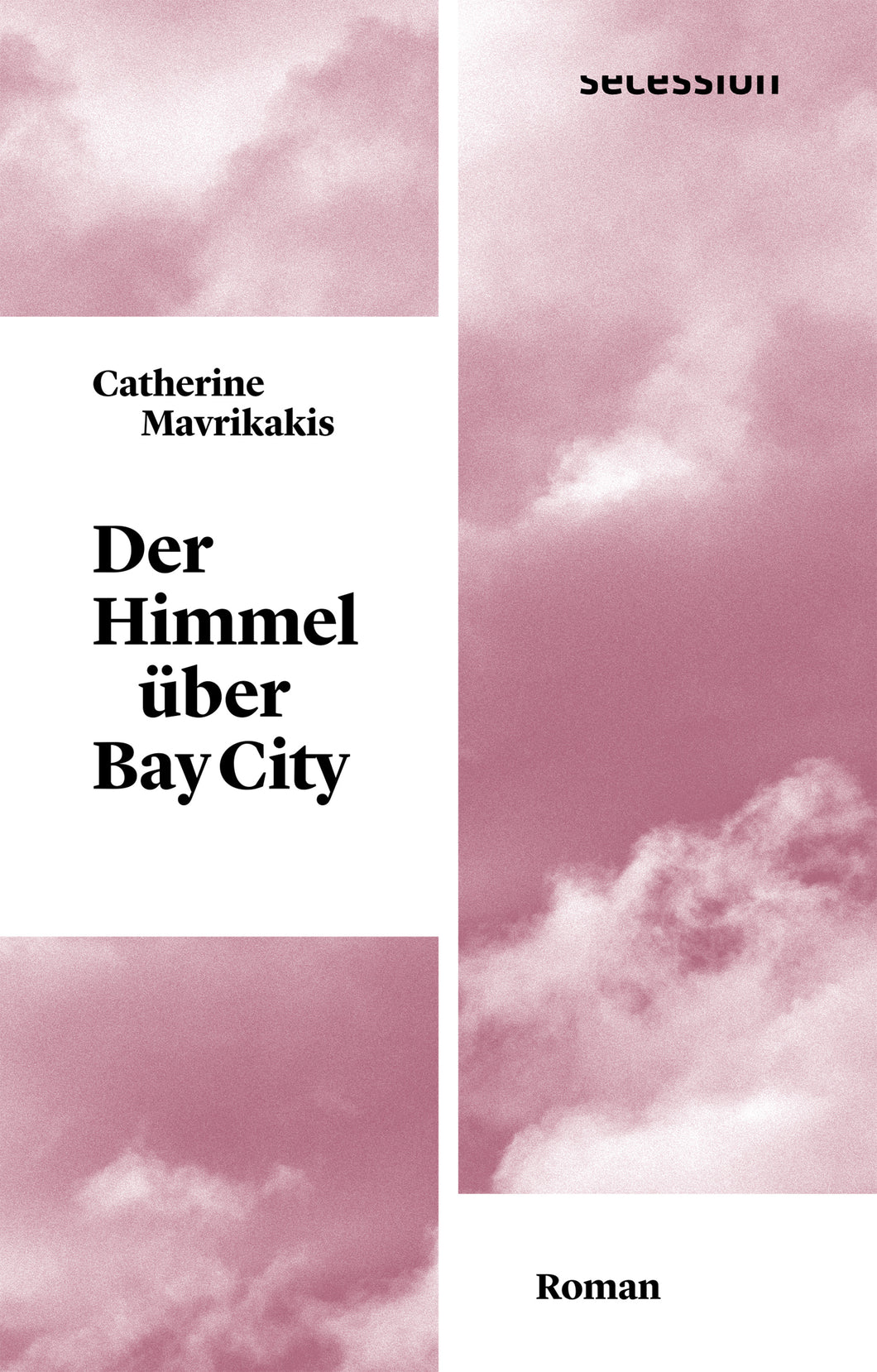 Der Himmel über Bay City von Catherine Mavrikakis