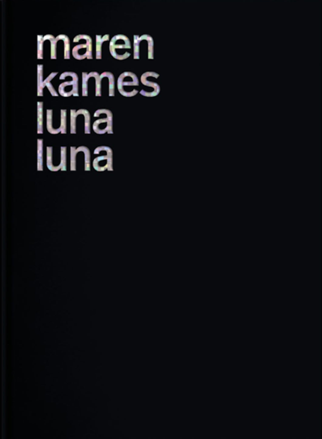 Luna Luna von Maren Kames